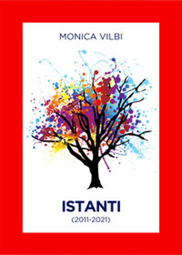 Istanti (2011-2021) - Librerie.coop Istanti (2011-2021) - Librerie.coop