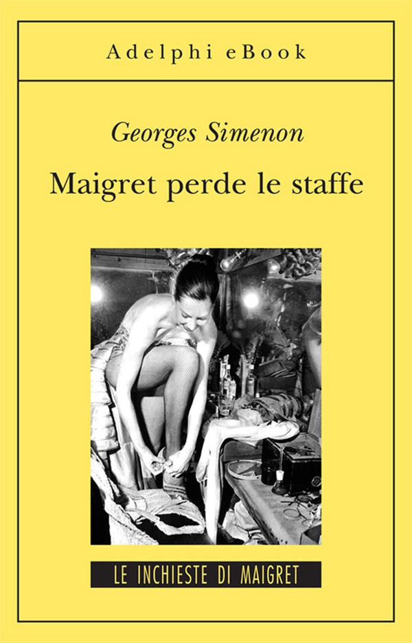 Maigret perde le staffe - Librerie.coop Maigret perde le staffe - Librerie.coop