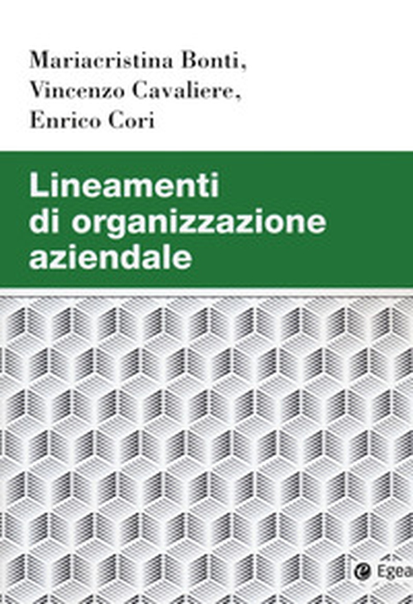 Lineamenti di organizzazione aziendale - Librerie.coop Lineamenti di organizzazione aziendale - Librerie.coop