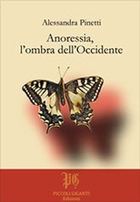 Anoressia, l'ombra dell'Occidente - Librerie.coop