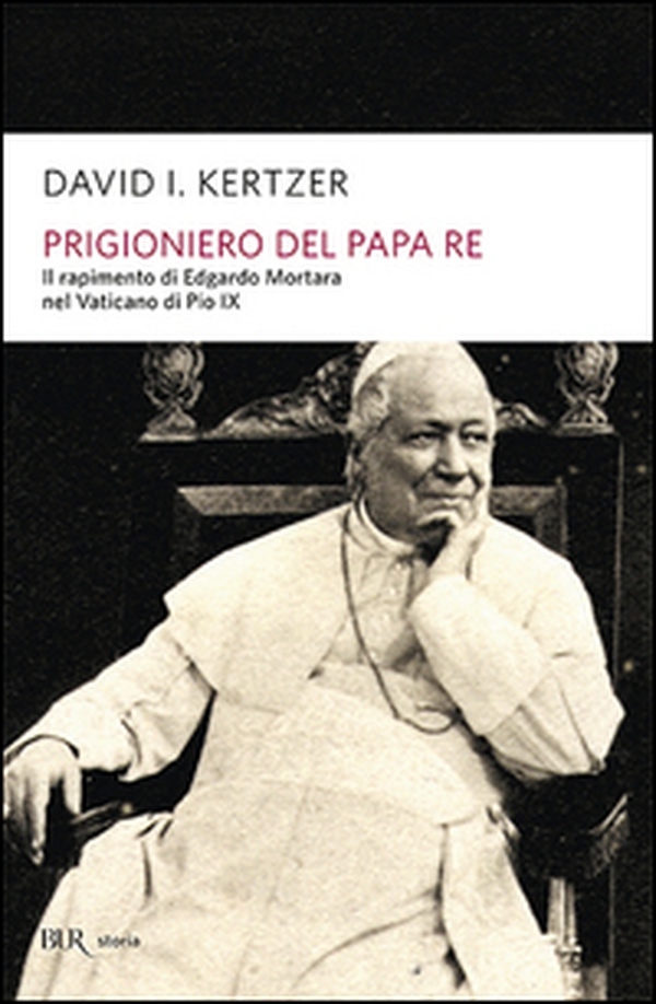 Prigioniero del papa re - Librerie.coop Prigioniero del papa re - Librerie.coop