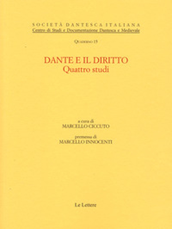 Dante e il diritto. Quattro studi - Librerie.coop Dante e il diritto. Quattro studi - Librerie.coop
