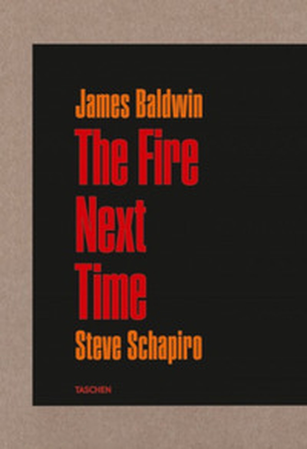 James Baldwin. Steve Schapiro. The fire next time - Librerie.coop James Baldwin. Steve Schapiro. The fire next time - Librerie.coop