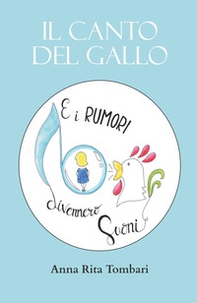 Il canto del gallo - Librerie.coop