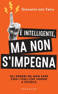 È intelligente, ma non si impegna - Librerie.coop
