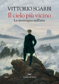 Il cielo più vicino. La montagna nell'arte - Librerie.coop
