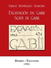 Scavi di Gabii (1965). Ediz. spagnola e italiana - Librerie.coop