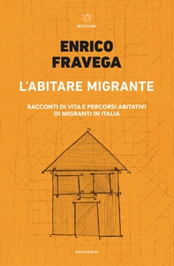 L’abitare migrante - Librerie.coop L’abitare migrante - Librerie.coop