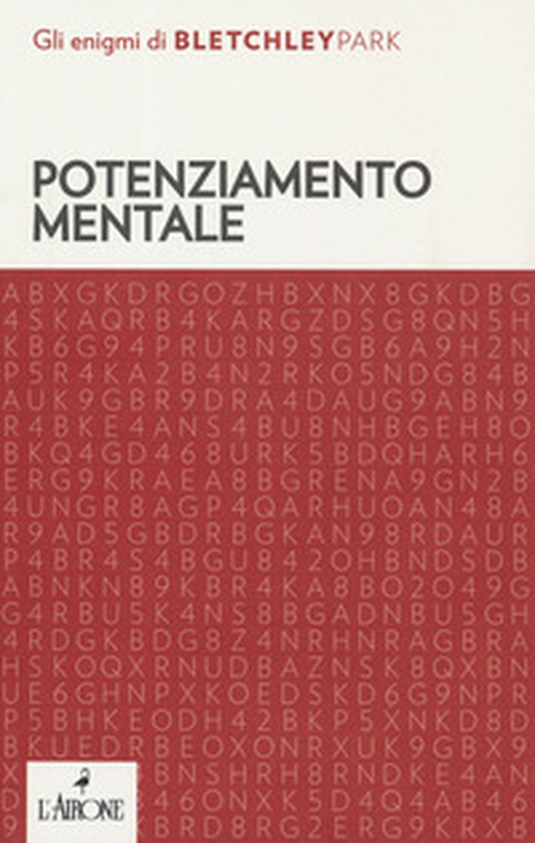 Potenziamento mentale - Librerie.coop Potenziamento mentale - Librerie.coop