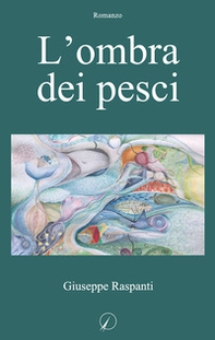 L'ombra dei pesci - Librerie.coop