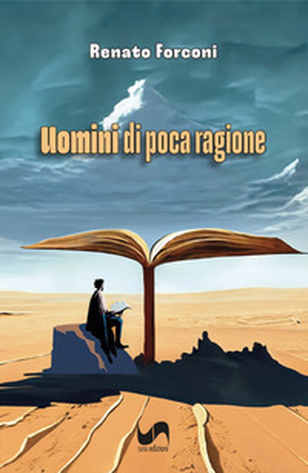 Uomini di poca ragione - Librerie.coop
