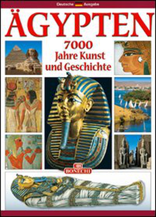 Egitto. 7000 anni di storia. Ediz. tedesca - Librerie.coop Egitto. 7000 anni di storia. Ediz. tedesca - Librerie.coop