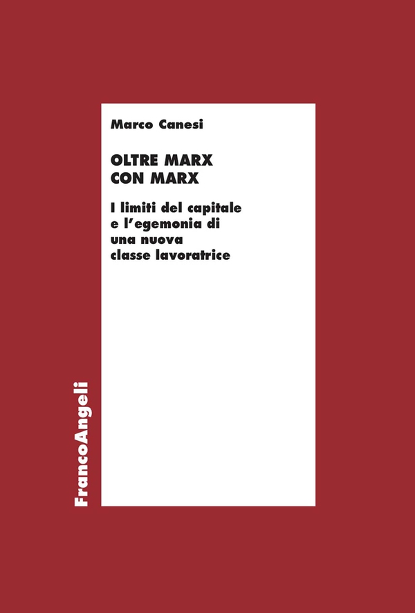 Oltre Marx con Marx - Librerie.coop Oltre Marx con Marx - Librerie.coop