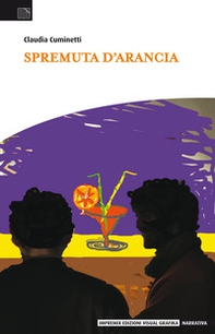 Spremuta d'arancia - Librerie.coop Spremuta d'arancia - Librerie.coop