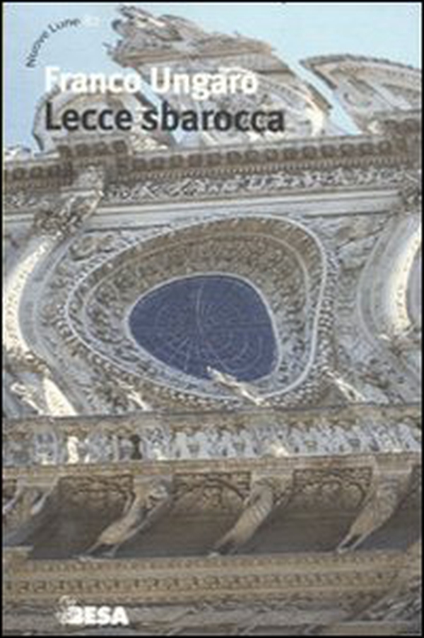 Lecce sbarocca - Librerie.coop Lecce sbarocca - Librerie.coop