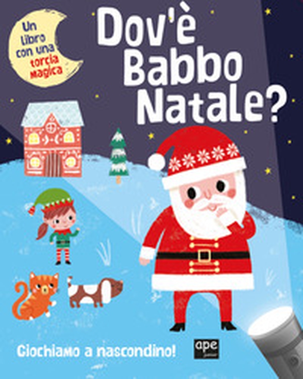 Dov'è Babbo Natale? - Librerie.coop Dov'è Babbo Natale? - Librerie.coop