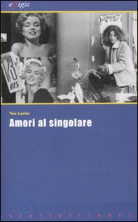 Amori al singolare - Librerie.coop