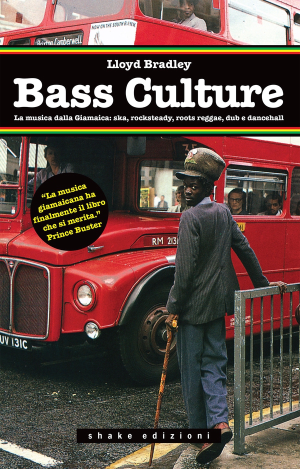 Bass Culture - Librerie.coop Bass Culture - Librerie.coop