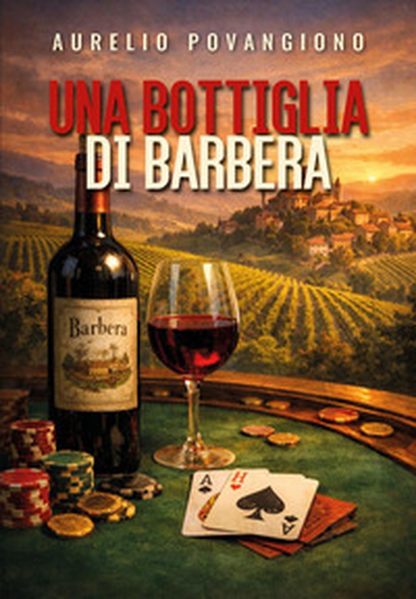 Una bottiglia di Barbera - Librerie.coop