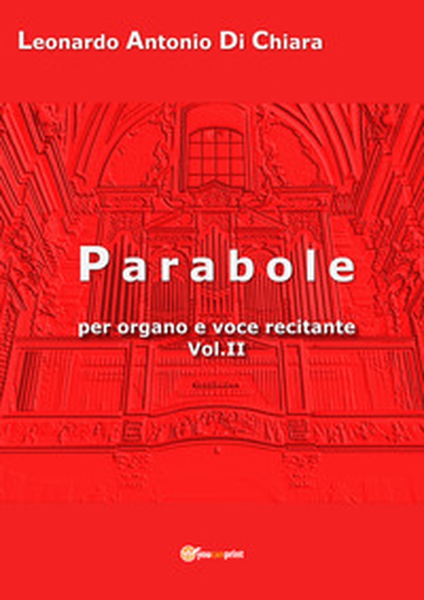 Parabole per organo e voce recitante - Librerie.coop Parabole per organo e voce recitante - Librerie.coop