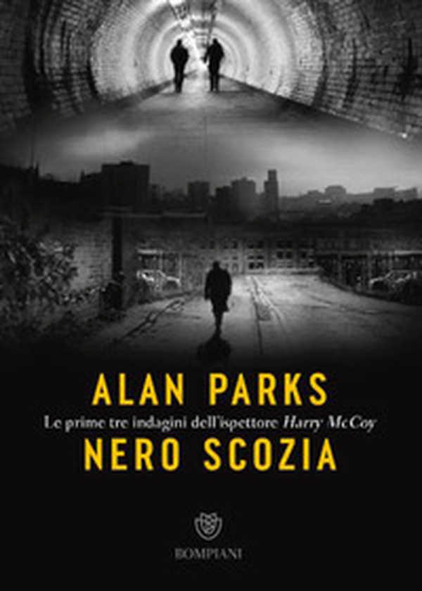 Nero Scozia. Le prime tre indagini dell'ispettore Harry McCoy - Librerie.coop Nero Scozia. Le prime tre indagini dell'ispettore Harry McCoy - Librerie.coop