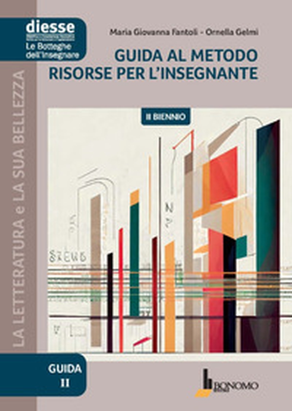 Guida al metodo. Risorse per l'insegnante. II biennio - Librerie.coop Guida al metodo. Risorse per l'insegnante. II biennio - Librerie.coop