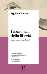 La scienza della libertà - Librerie.coop