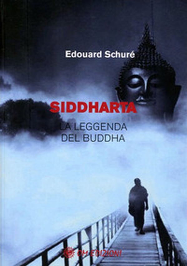Siddharta. La leggenda del Buddha - Librerie.coop Siddharta. La leggenda del Buddha - Librerie.coop