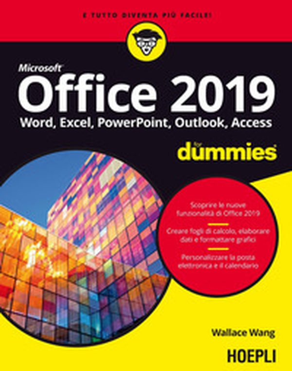 Office 2019 For Dummies. Word, Excel, Power Point, Outlook, Access - Librerie.coop Office 2019 For Dummies. Word, Excel, Power Point, Outlook, Access - Librerie.coop