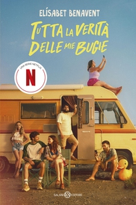 Tutta la verità delle mie bugie - Librerie.coop