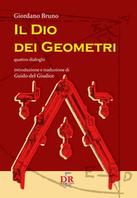 Il Dio dei geometri. Quattro dialoghi - Librerie.coop