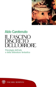 Il fascino discreto dell'orrore - Librerie.coop