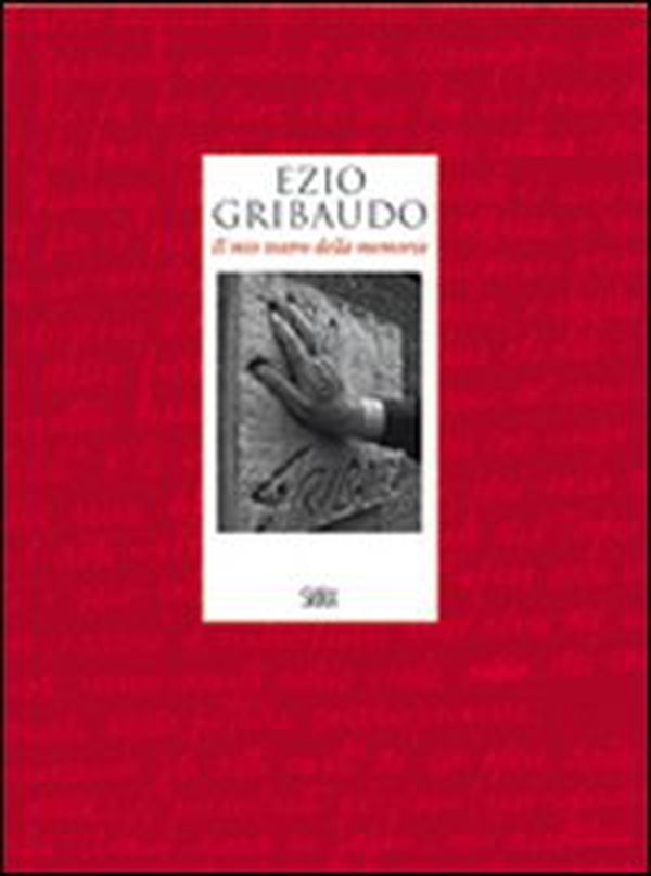 Ezio Gribaudo. Il mio teatro della memoria - Librerie.coop Ezio Gribaudo. Il mio teatro della memoria - Librerie.coop