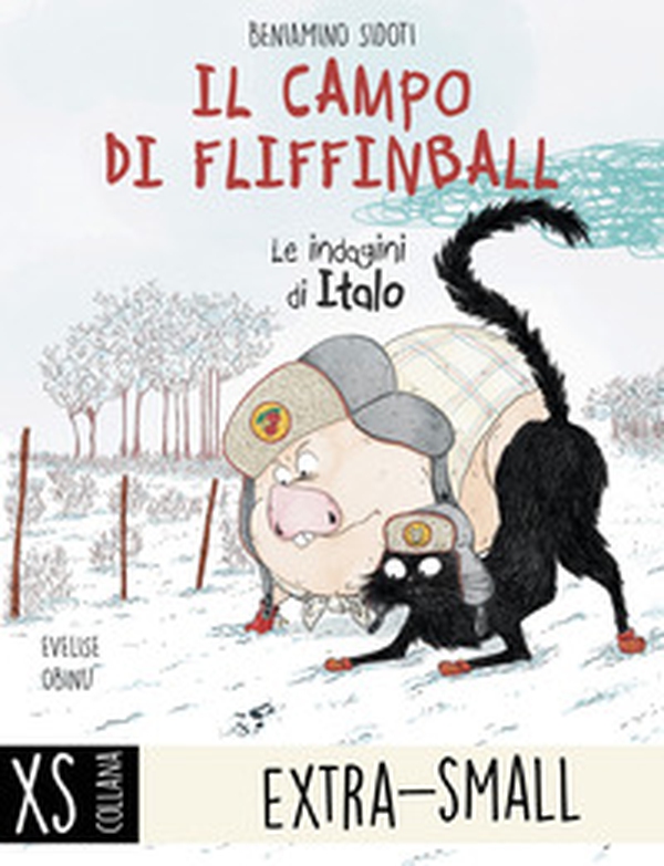 Il campo di Fliffinball. Le indagini di Italo. Ediz. ad alta leggibilità - Librerie.coop