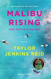Malibu rising. Una notte a Malibù - Librerie.coop