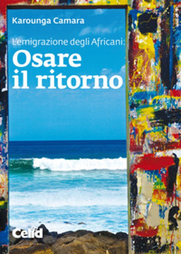 Osare il ritorno - Librerie.coop Osare il ritorno - Librerie.coop