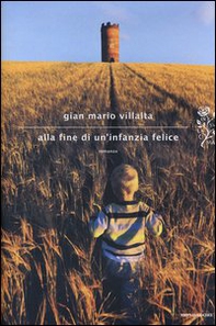 Alla fine di un'infanzia felice - Librerie.coop