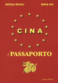 Cina. Il passaporto - Librerie.coop