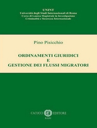 Ordinamenti giuridici e gestione dei flussi migratori - Librerie.coop