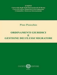 Ordinamenti giuridici e gestione dei flussi migratori - Librerie.coop