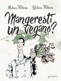 Mangeresti un vegano? Verso un orizzonte biocentrico - Librerie.coop