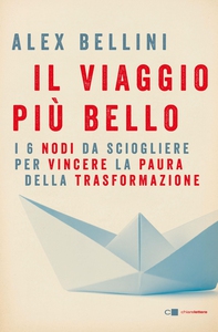 Il viaggio più bello - Librerie.coop Il viaggio più bello - Librerie.coop