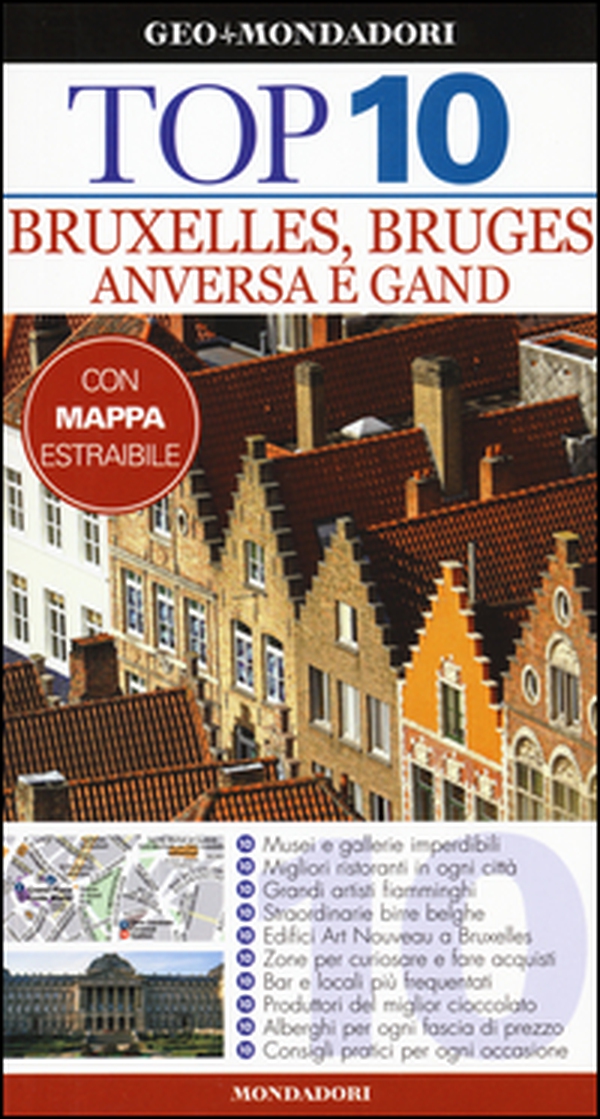 Bruxelles, Bruges, Anversa e Gand. Con carta - Librerie.coop Bruxelles, Bruges, Anversa e Gand. Con carta - Librerie.coop