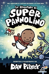 Le avventure di Super Pannolino - Librerie.coop