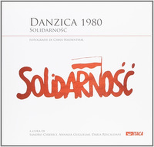 Danzica 1980 - Librerie.coop Danzica 1980 - Librerie.coop