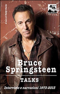Bruce Springsteen talks - Librerie.coop
