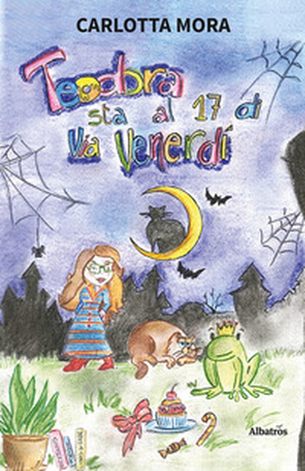 Teodora sta al 17 di via Venerdì - Librerie.coop Teodora sta al 17 di via Venerdì - Librerie.coop