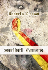 Sentieri d'amore - Librerie.coop