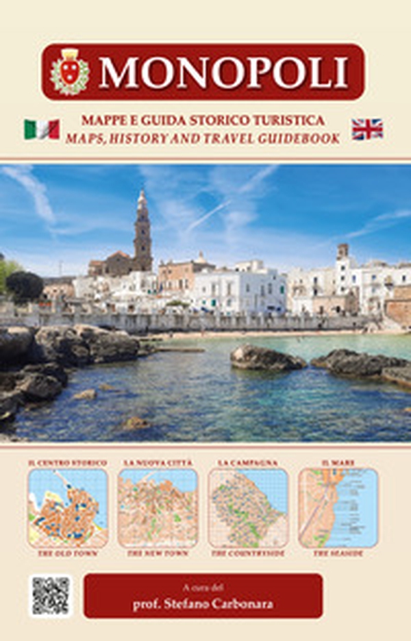 Monopoli. Piantine, mappe e guida storico turistica - Librerie.coop Monopoli. Piantine, mappe e guida storico turistica - Librerie.coop