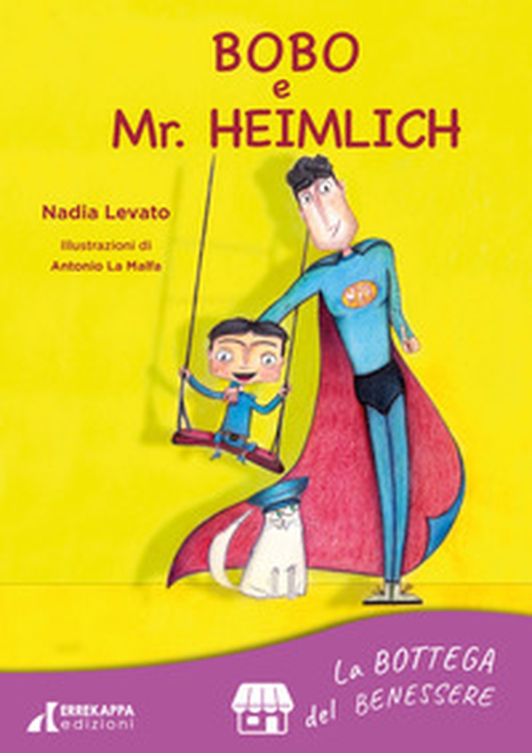 Bobo e Mr. Heimlich - Librerie.coop Bobo e Mr. Heimlich - Librerie.coop